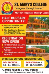 Half Bursary Opportunities For Both O & A Level Open at St. Mary’s College Mayenze Found In Manafwa District