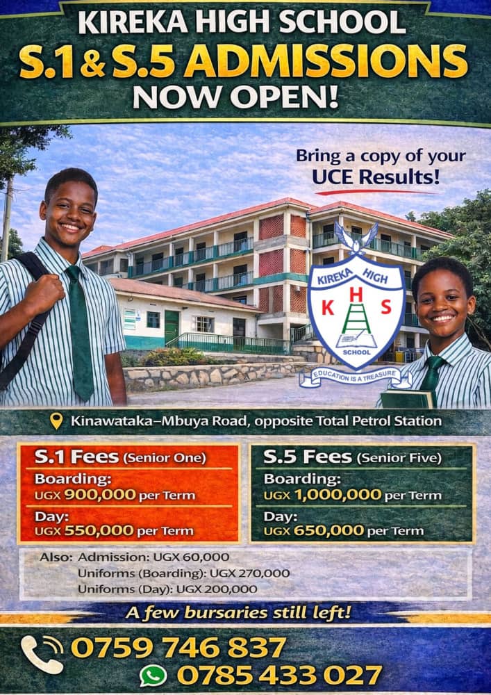 Kireka High School Records Excellent 2025 UCE Results as New Admissions Open with Partial Bursaries